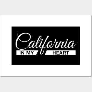 California In My Heart Posters and Art